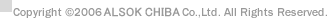 Copyright (c)2006 ALSOK-Chiba Co., Ltd. All Rights Reserved.